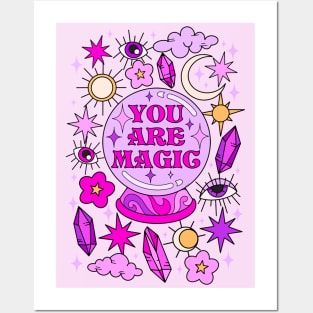 YOU ARE MAGIC Posters and Art